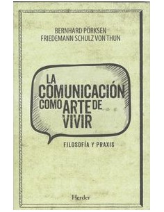 Comunicacion como arte de vivir