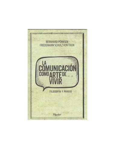 Comunicacion como arte de vivir