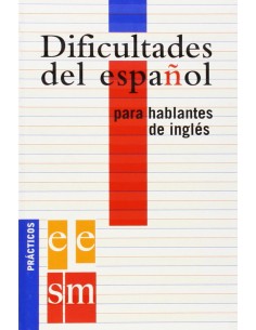 Dificultades del espanol para hablantes de ingles