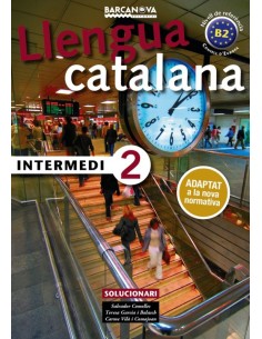 INTERMEDI 2 SOLUCIONARI B2 ADAPTAT A LA NOVA NORMATIVA