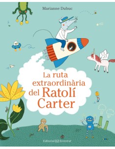 LA RUTA EXTRAORDINARIA DEL RATOLI CARTER