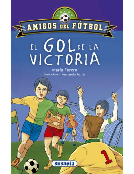 EL GOL DE LA VICTORIA EL GOL DE LA VICTORIA
