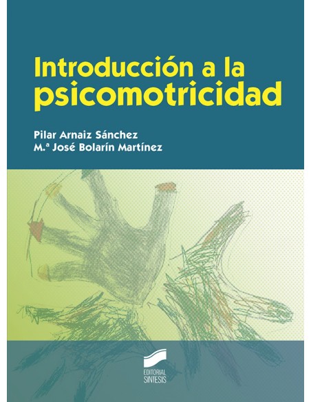 INTRODUCCION A LA PSICOMOTRICIDAD