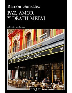 PAZ AMOR Y DEATH METAL