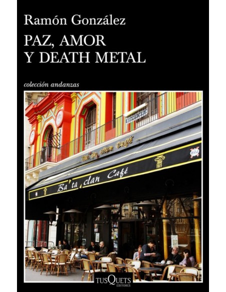 PAZ AMOR Y DEATH METAL