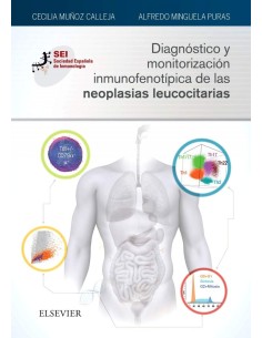 DIAGNOSTICO Y MONITORIZACION INMUNOFENOTIPICA DE LAS NEOPLASIAS LEUCOCITARIAS
