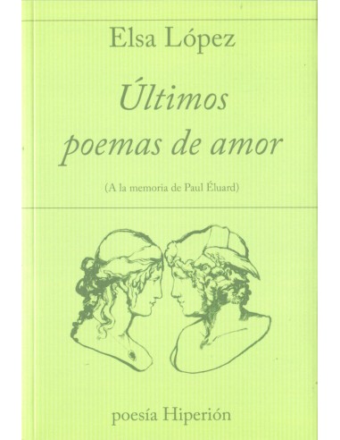 ULTIMOS POEMAS DE AMOR