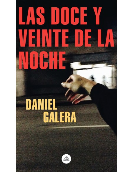 LAS DOCE Y VEINTE DE LA NOCHE