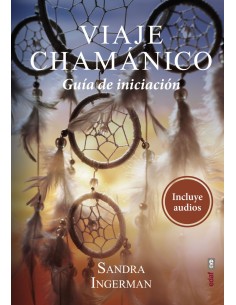 VIAJE CHAMANICO