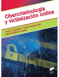 Cibercriminologia y victimizacion online