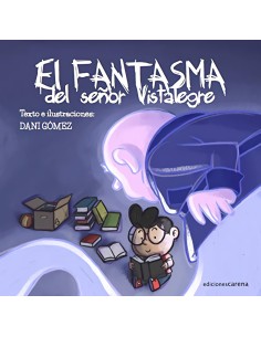 El fantasma del senor Vistalegre