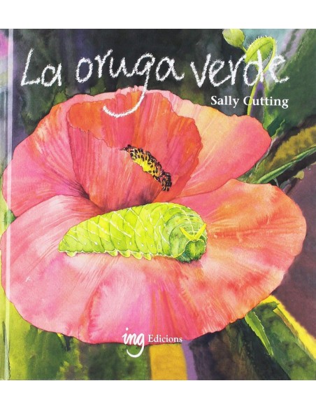 La oruga verde La oruga verde