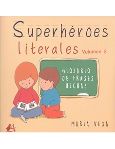 SUPERHEROES LITERALES VOLUMEN II