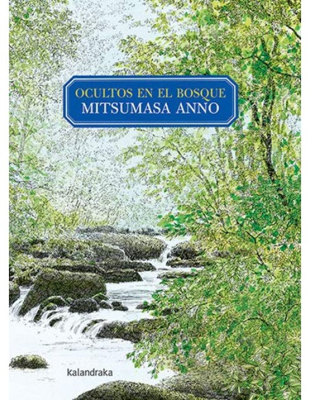 Ocultos en el bosque