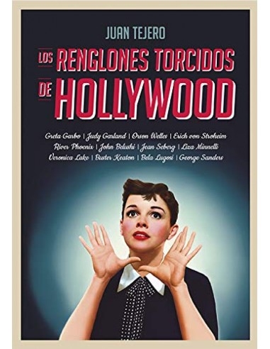 Los renglones torcidos de Hollywood