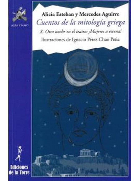 AMN33 CUENTOS MITOLOGIA GRIEGA X OTRA NOCHE EN EL TEATRO 