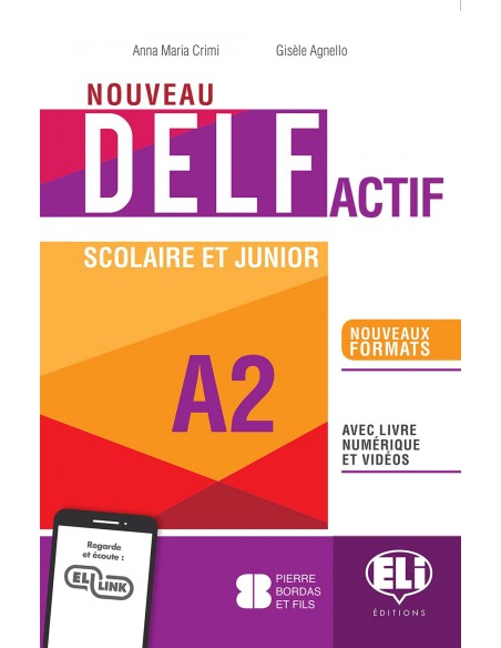 NOUVEAU DELF ACTIF SCOLAIRE ET JUNIOR A2