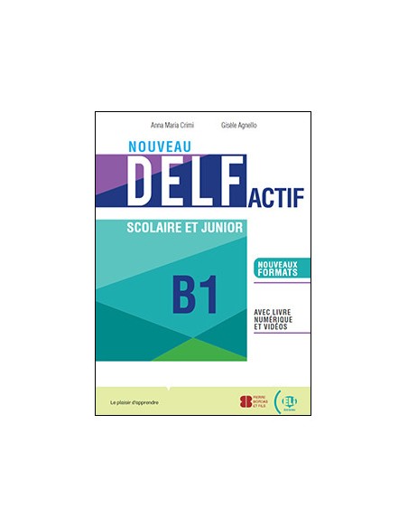 NOUVEAU DELF ACTIF SCOLAIRE ET JUNIOR B1