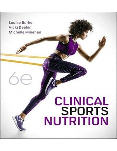 CLINICAL SPORTS NUTRITION 6THEDITION
