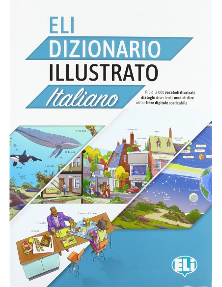 ELI DIZIONARIO ILLUSTRATO ITALIANO