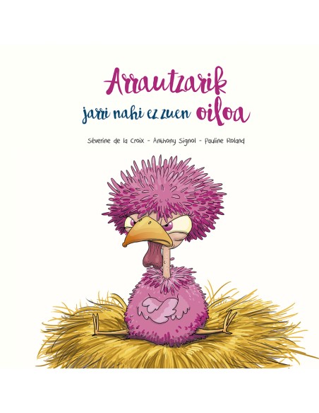 Arrautzarik jarri nahi ez zuen oiloa