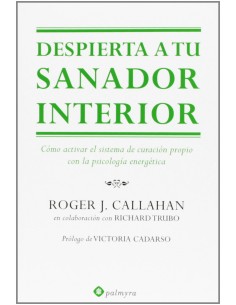 Despierta a tu sanador interior