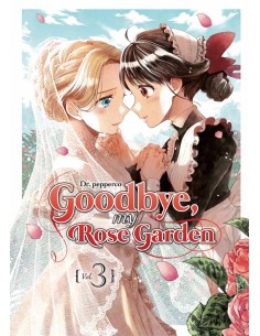 GOODBYE MY ROSE GARDEN 03