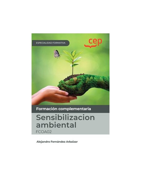 Manual Sensibilizacion ambiental FCOA02 Especialidades formativas