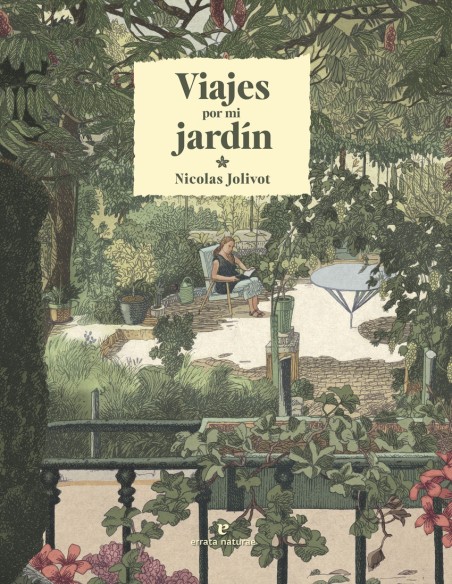Viajes por mi jardin Viajes por mi jardin