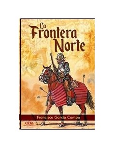 LA FRONTERA NORTE NACIMIENTO FAR WEST ES