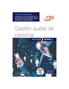 Manual Gestion auxiliar de personal MF09802 Certificados de profesionalidad Asistencia documental y de gestion en despachos y o