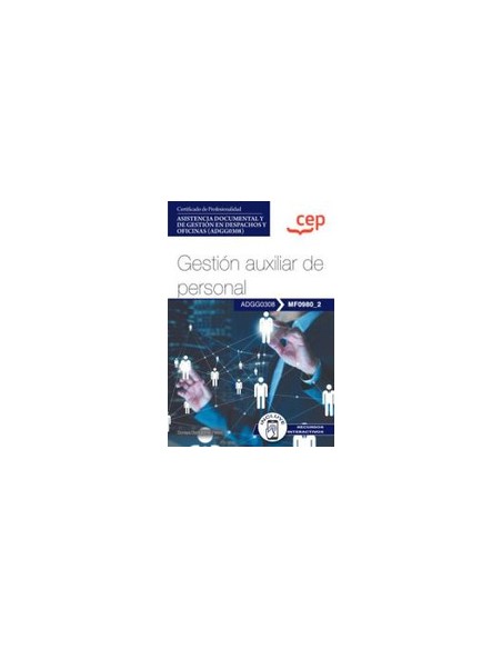 Manual Gestion auxiliar de personal MF09802 Certificados de profesionalidad Asistencia documental y de gestion en despachos y o