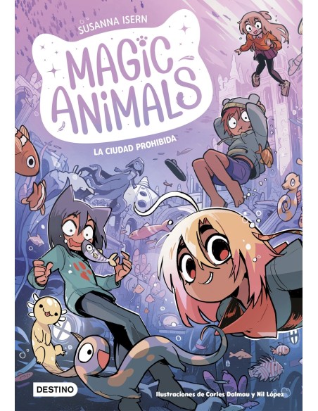 Magic Animals 9 La Ciudad Prohibida Magic Animals 9 La Ciudad Prohibida