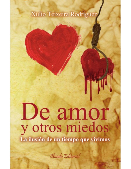 De amor y otros miedos
