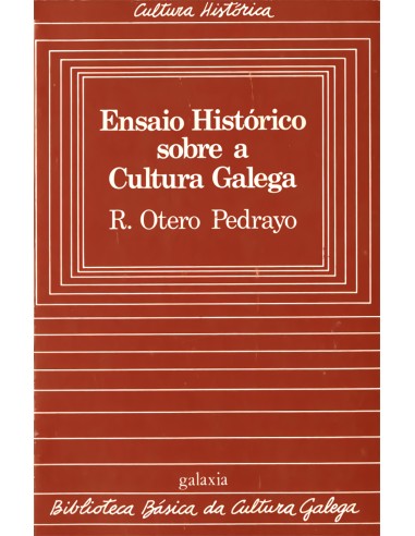 Ensaio historico da Cultura Galega