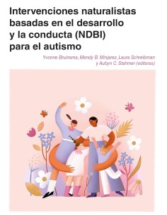 Intervenciones conductuales naturalistas y del desarrollo para trastornos del es