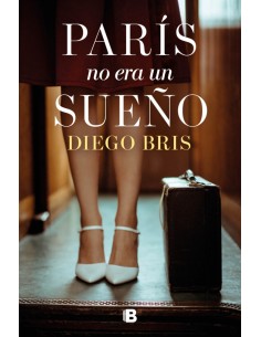 Paris no era un sueno