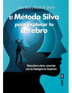 Metodo Silva para explorar tu cerebro