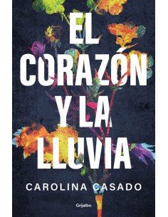 El corazon y la lluvia