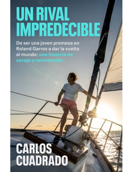 Un rival impredecible