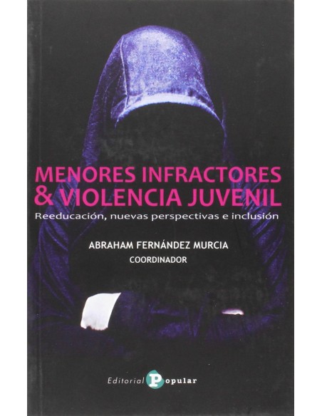 Menores infractores ampviolencia juvenil