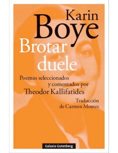 Brotar duele poemas seleccionados y comentado theodor
