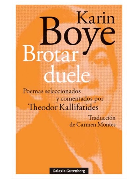 Brotar duele poemas seleccionados y comentado theodor