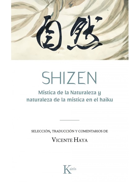 Shizen mistica de la naturaleza y naturaleza de la mistica