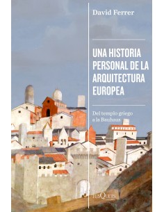 Una historia personal de la arquitectura europea