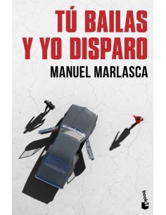 Tu bailas y yo disparo