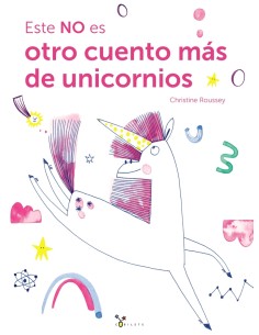 Este NO es otro cuento mas de unicornios