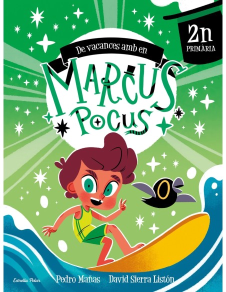Marcus Pocus Quadern de vacances 2n de Primaria Marcus Pocus Quadern de vacances 2n de Primaria