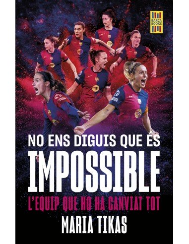 NO ENS DIGUIS QUE ES IMPOSSIBLE