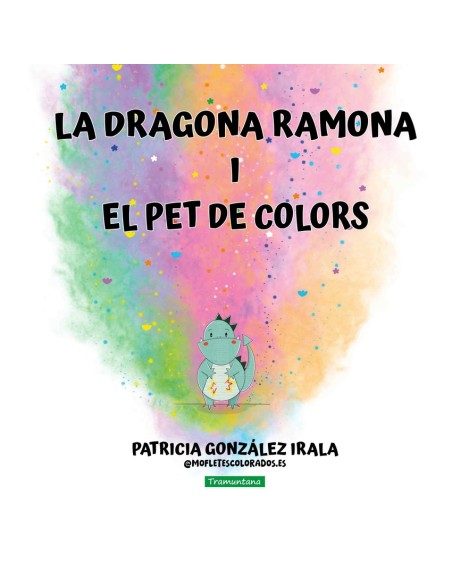 La dragona Ramona i el pet de colors